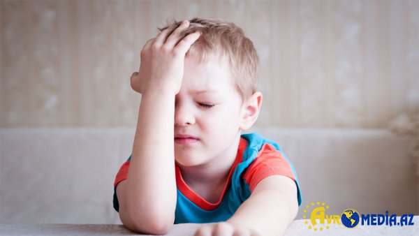 Uşaqlarıda baş ağrısının səbəbləri - GÖZARDI ETMƏYİN