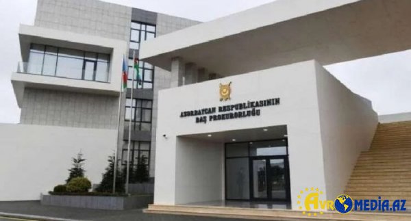 Baş Prokurorluqdan XƏBƏRDARLIQ