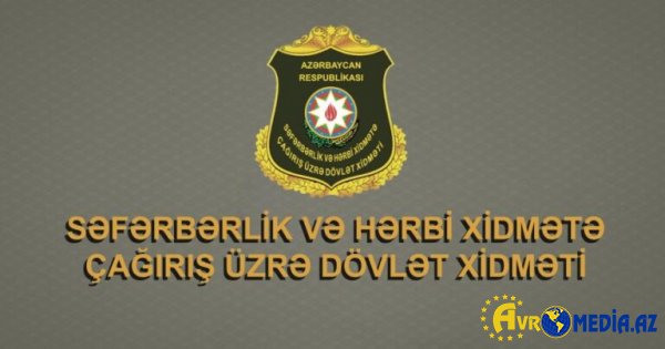 Səfərbərlik Xidməti məlumat yaydı