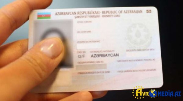 Şəxsiyyət vəsiqələri ilə bağlı YENİLİK