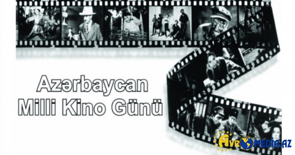 Bu gün Azərbaycanda kino günüdür