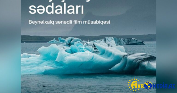COP29 beynəlxalq sənədli film müsabiqəsinə start verir