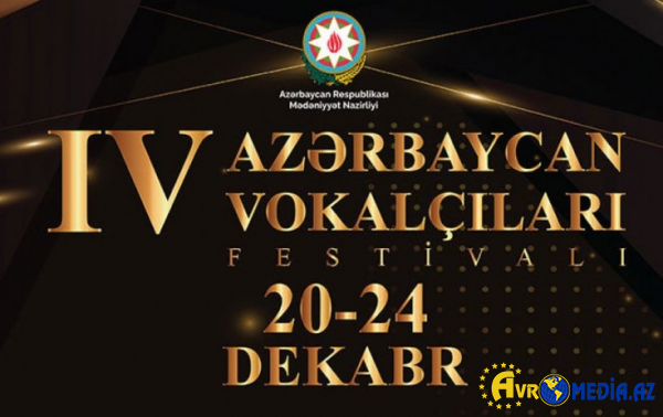 IV Azərbaycan Vokalçıları Festivalı keçiriləcək