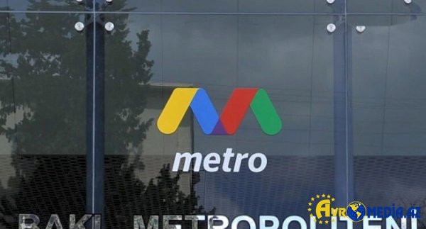 “Bakı Metropoliteni”ndə yeni TƏYİNAT