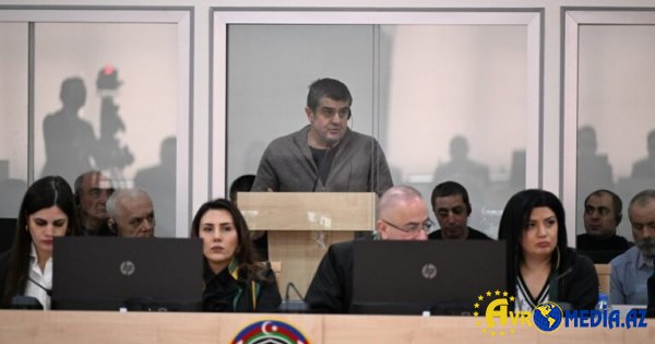 Araik və digərlərinin məhkəməsi…