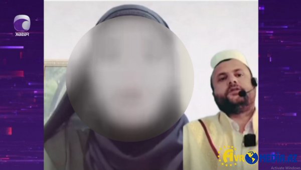 Axund ilə qaçan 16 yaşlı qızdan ŞOK AÇIQLAMA VİDEO