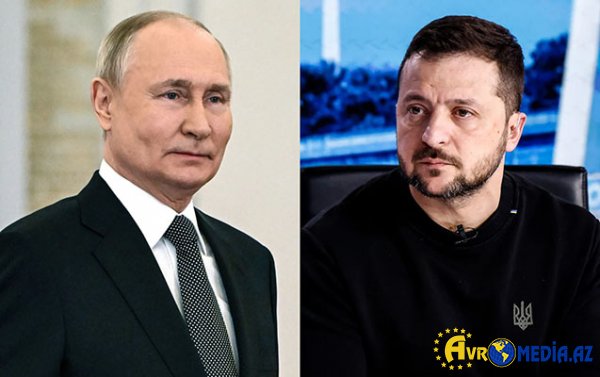 Putin və Zelenskinin görüşü İstanbulda müzakirə edildi