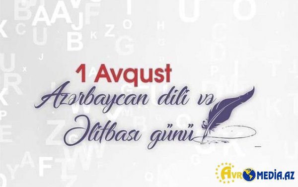 Azərbaycan Əlifbası və Dili Günüdür