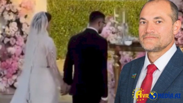 Dubayda dəbdəbəli toyu olan deputat qohumu Bu  vəzifəni tutur.
