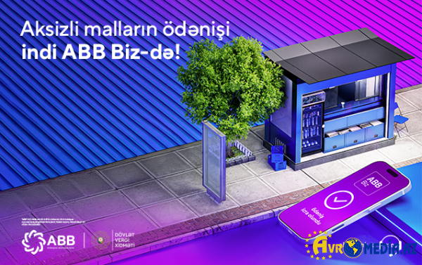 ABB Dövlət Vergi Xidməti ilə aksizli malların ödənişi üzrə tərəfdaşlığa başladı