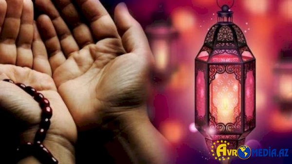 Ramazanın ikinci günü – imsak, iftar vaxtı və duası