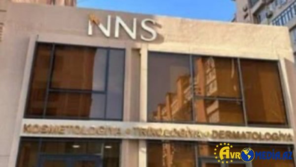 “NNS Klinika”nın fəaliyyəti dayandırıldı.