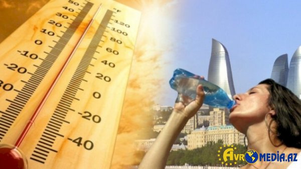 Rekord istilər gəlir – Azərbaycanla bağlı XƏBƏRDARLIQ