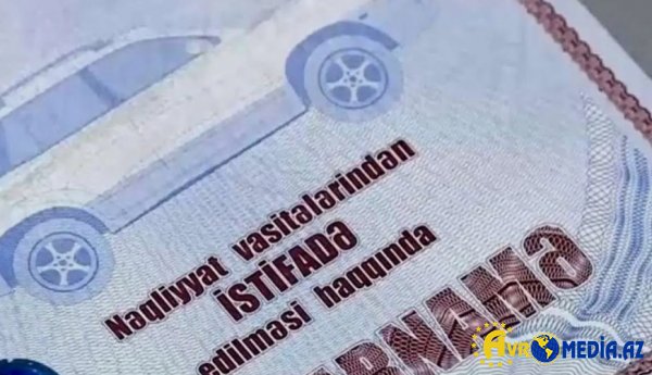 Etibarnaməli avtomobillərlə bağlı VACİB XƏBƏRDARLIQ