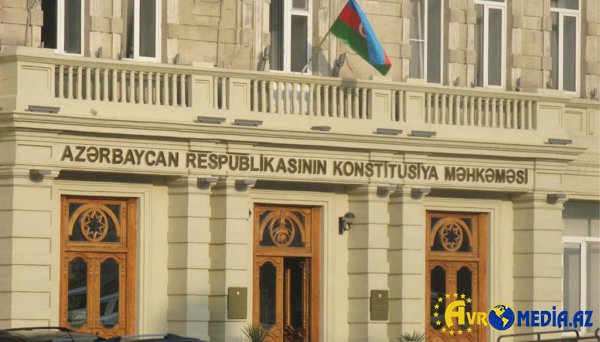 Konstitusiya Məhkəməsi Milli Məclisə tövsiyə verdi